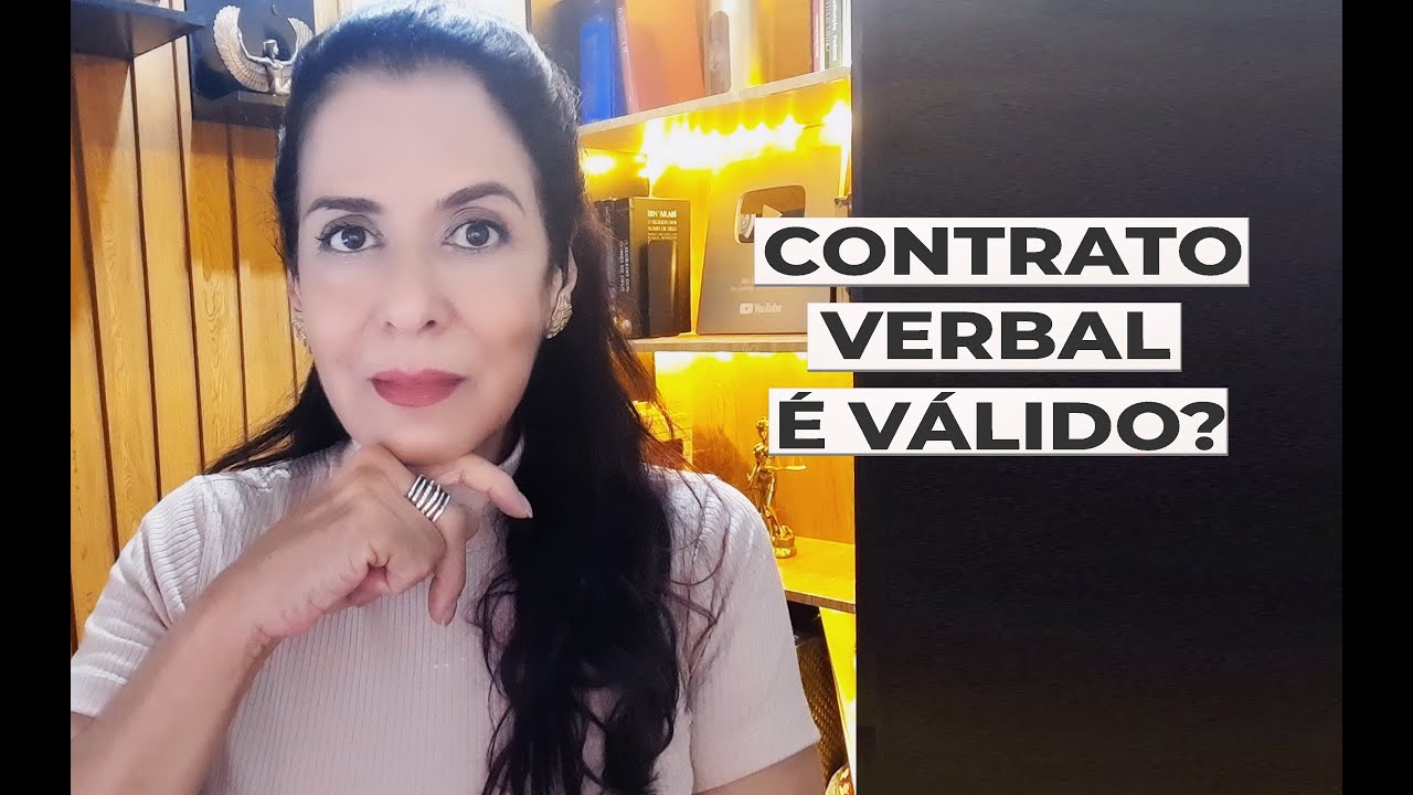 CONTRATO VERBAL &Eacute; V&Aacute;LIDO?