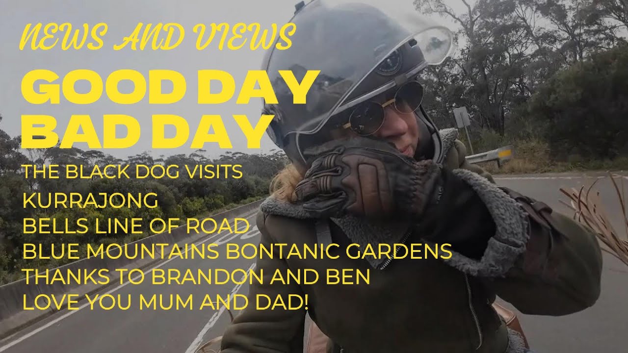 2024 SEASON  : KURRAJONG - BELLS LINE OF ROAD - GOOD DAYS AND BAD DAYS -FEMALE MOTORBIKE ADVENTURE