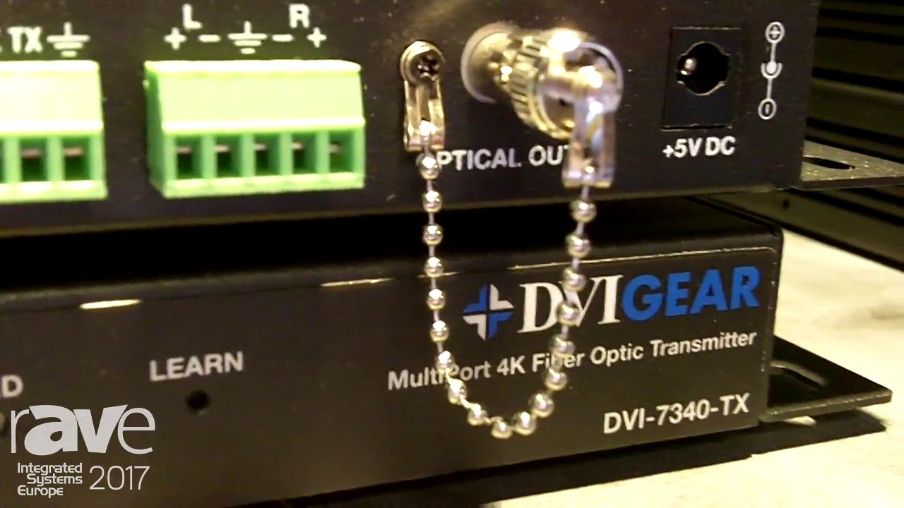 ISE 2017: DVIGEAR Lauches DVI-7340 and DVI-7341 MultiPort 4K Fiber Optic Extenders