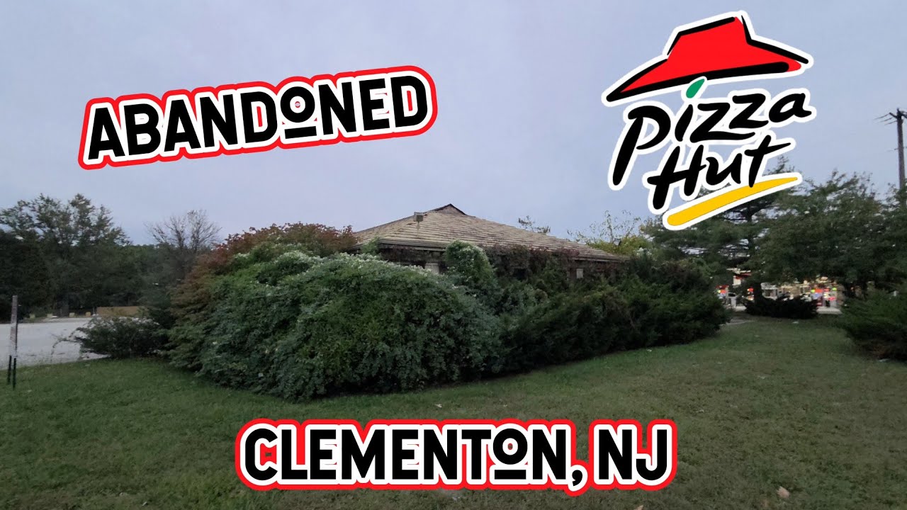 Opuszczony Pizza Hut - Clementon, NJ