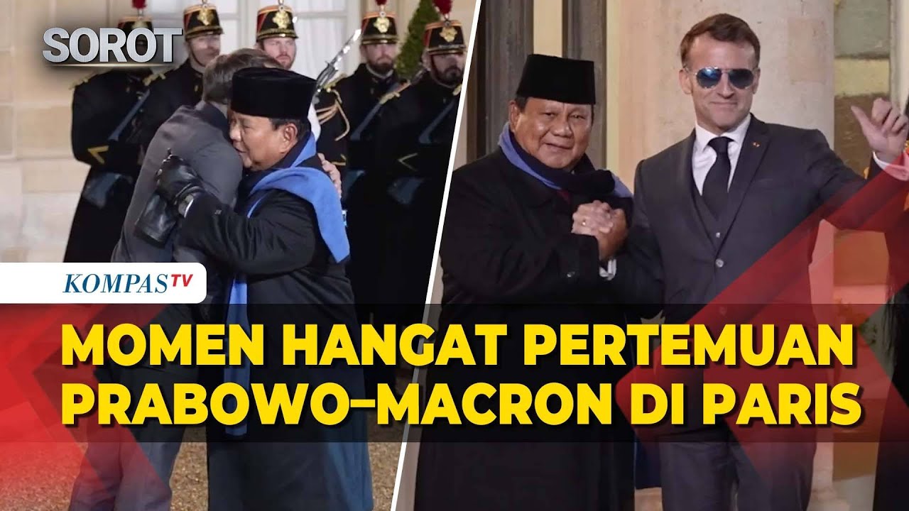 Momen Hangat Pertemuan PrabowoMacron di Istana lyse, Paris
