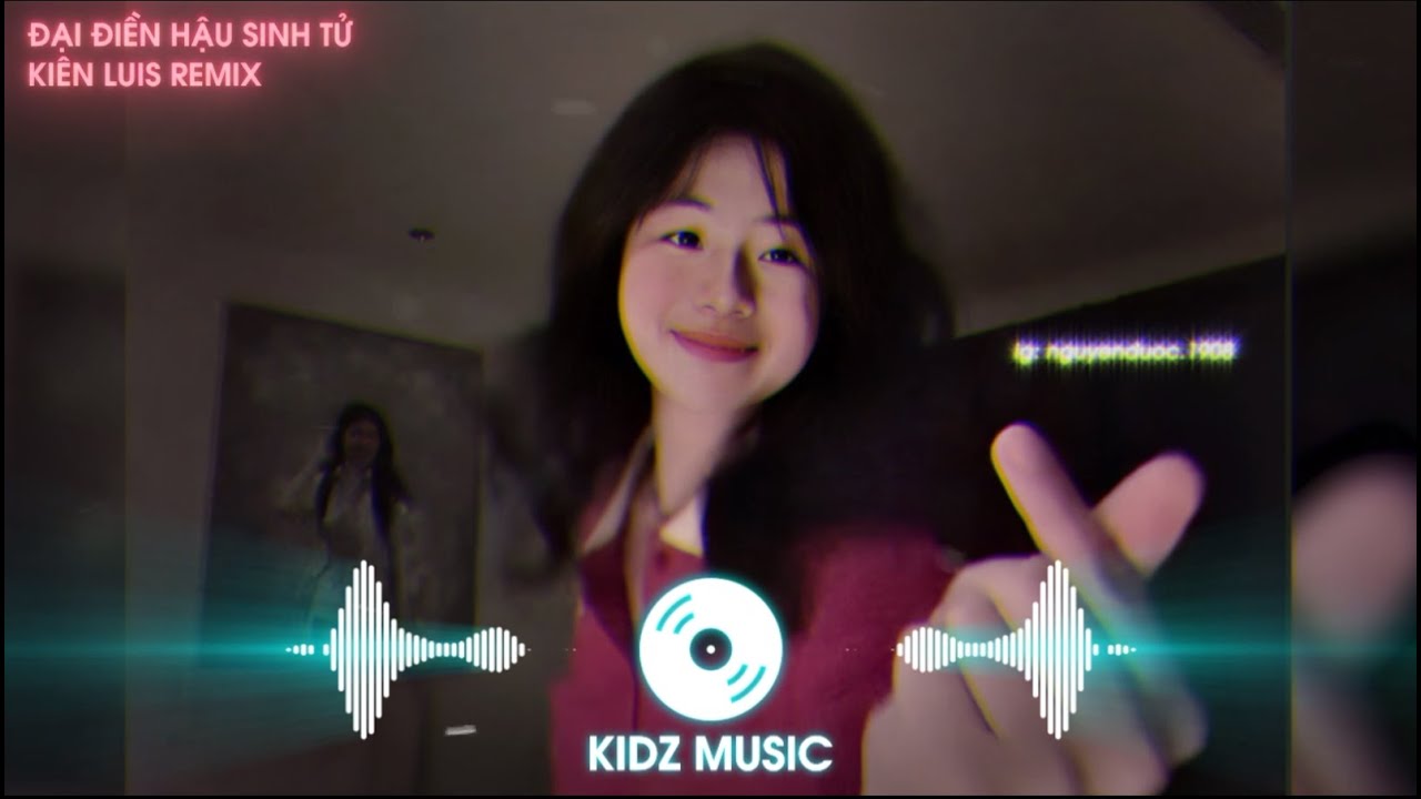 Đại Điền Hậu Sinh Tử - KI&Ecirc;N LOUIS Remix | HOT TREND TIKTOK 2024 | Trend Thả Tym Cute | KidZ Music
