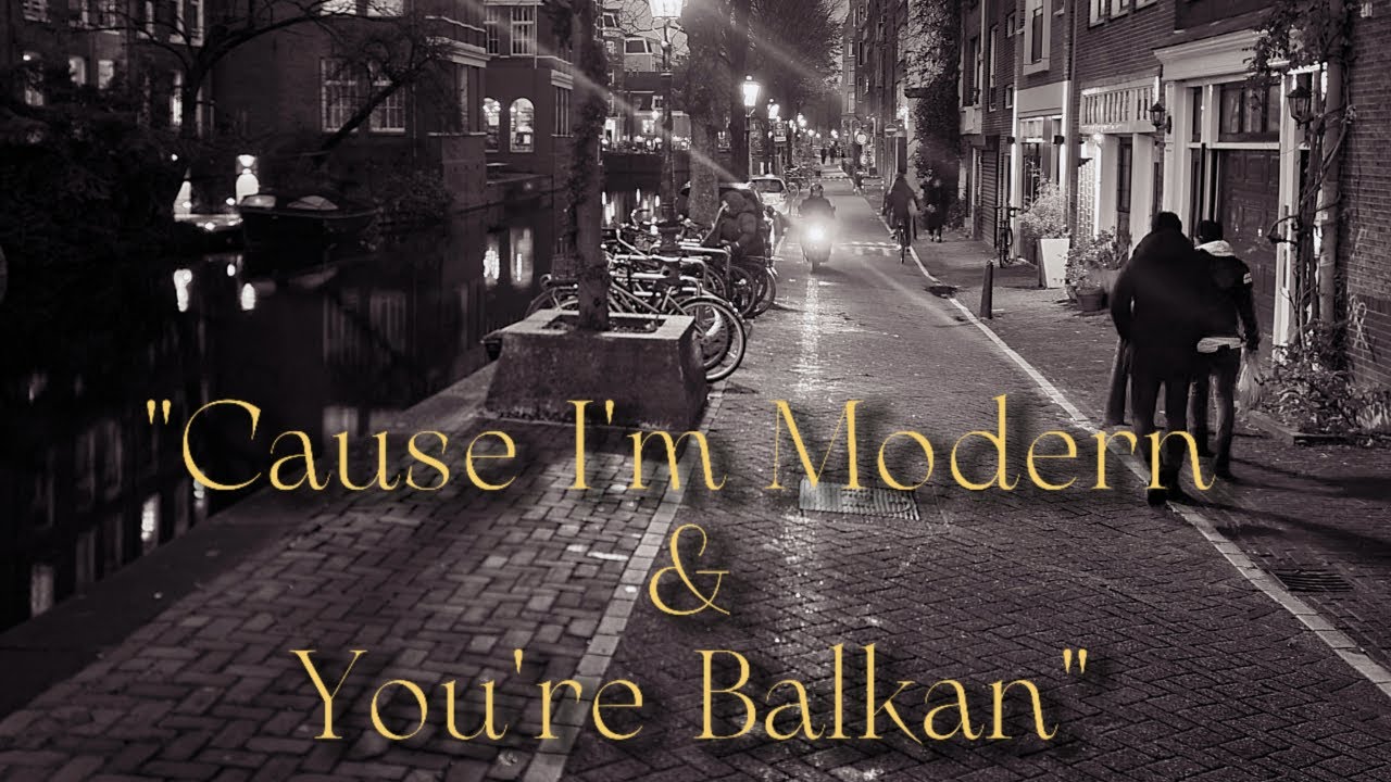 Alen Dalip - Cause I'm Modern & You're Balkan (Official Lyric Video)