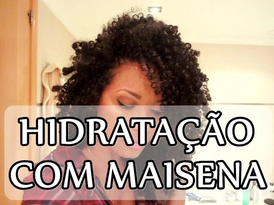 HIDRATAÇÃO COM MAISENA - ANTI FRIZZ  | POR GILL VIANNA