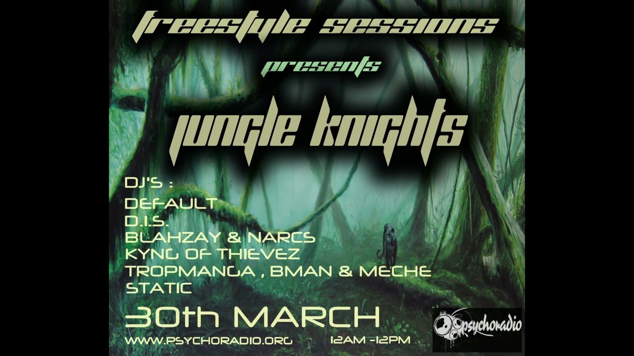 Default - Freestyle Sessions Presents Jungle Knights #8 (30th March 2013)