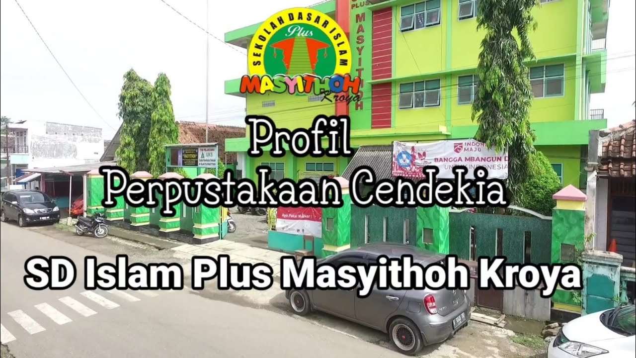 Profil Perpustakaan Cendekia SD Islam Plus Masyithoh Kroya
