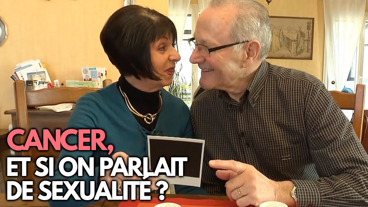 Cancer, et si on parlait de sexualité ? - Allo Docteurs