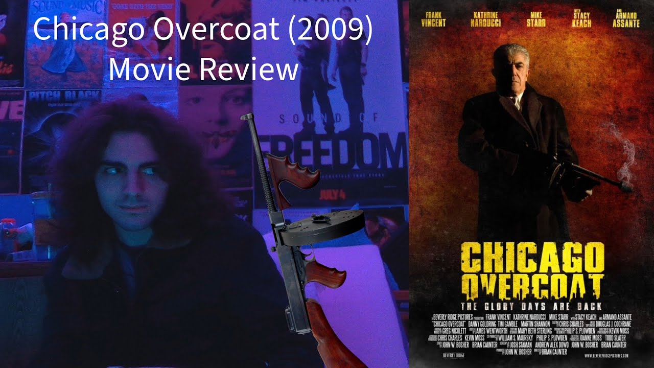 Chicago Overcoat (2009) Movie Review