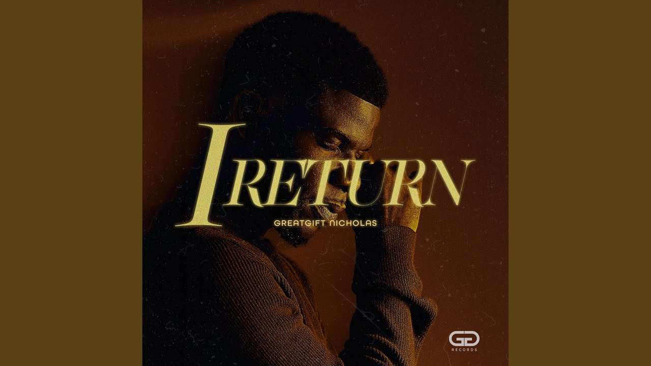 I Return
