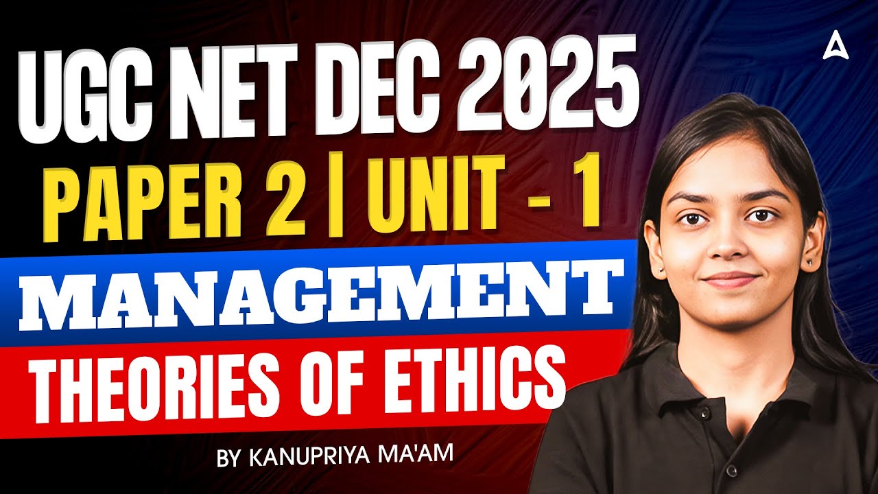 UGC NET Management Unit 1 | Theories Of Management | By Kanupriya Mam