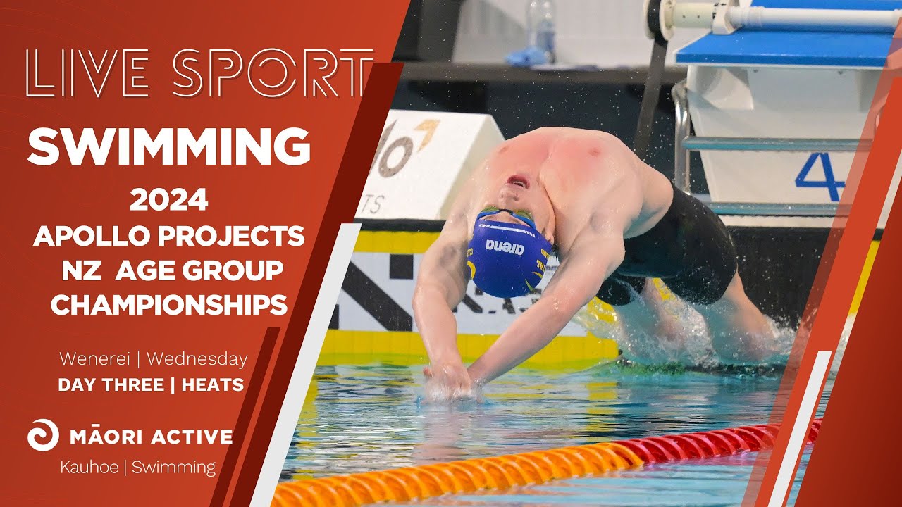 Day Three | Final Session | 2024 Apollo Projects New Zealand Age Group Swimming Championships