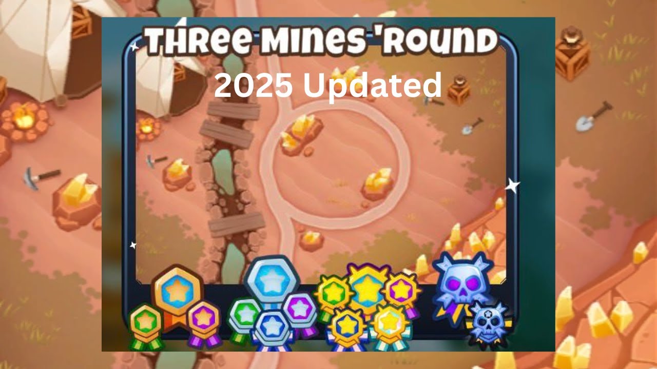 Three Mines 'Round [Hard Standard] Guide | No Monkey Knowledge | BTD 6 (2025 Updated) 4K