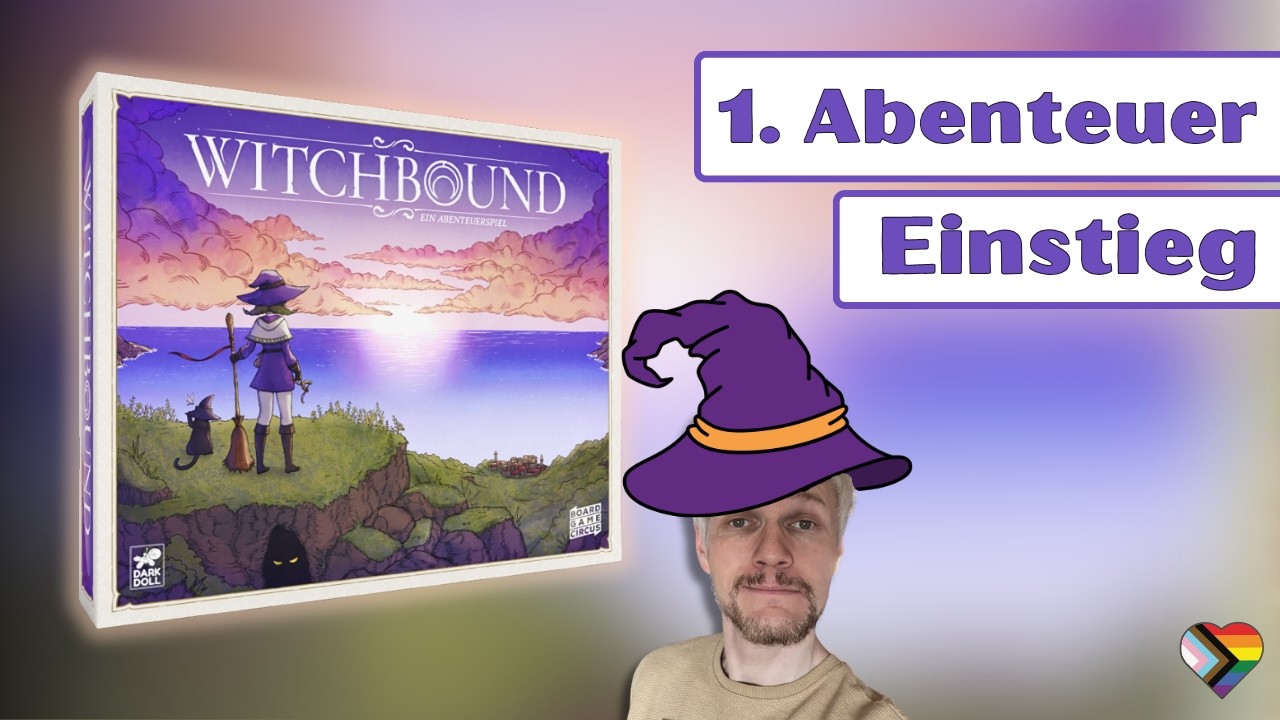 Witchbound - Board Game Circus - Einstieg und erste Abenteuer