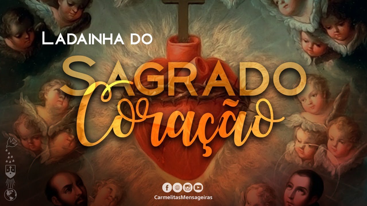 Ladainha ao Sagrado Coração de Jesus