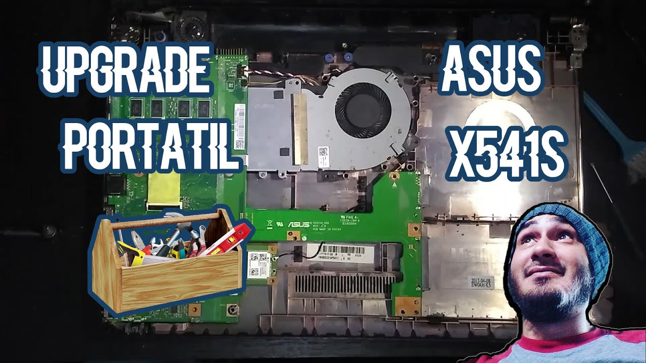 UPGRADE PORTATIL ASUS X541S 👍😎🦾