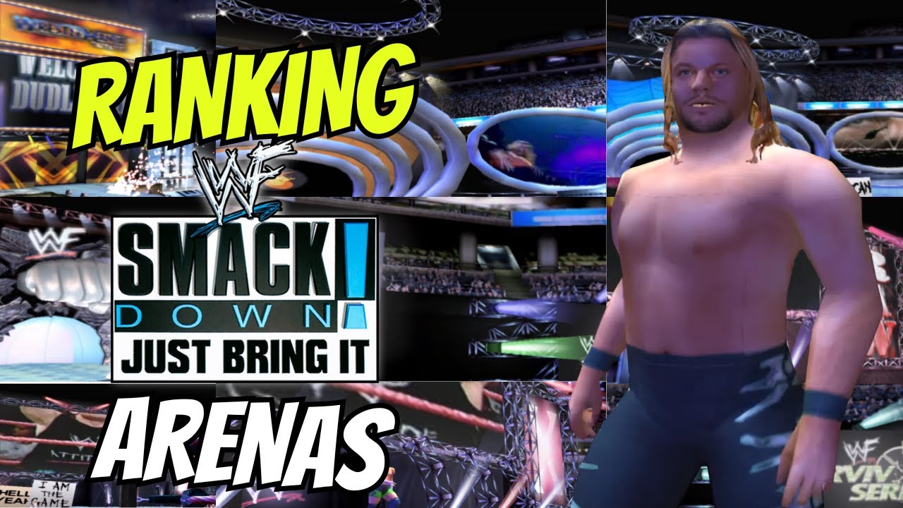 Ranking EVERY SMACKDOWN JUST BRING IT ARENA!