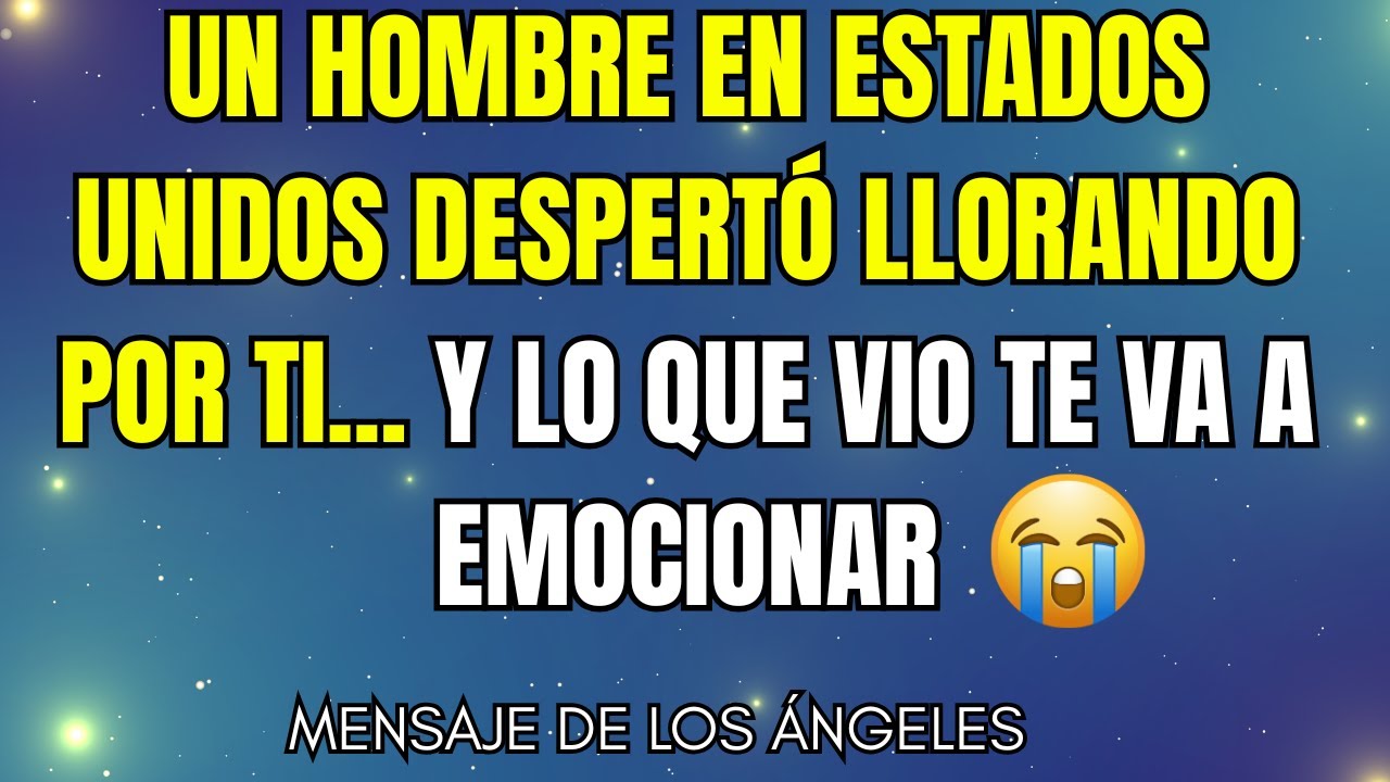 UN HOMBRE EN ESTADOS UNIDOS DESPERTÓ LLORANDO POR TI... Y LO QUE VIO TE VA A EMOCIONAR