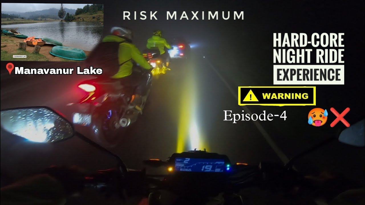 Deadly Night Ride in Kodaikanal | manavanur lake | tamil