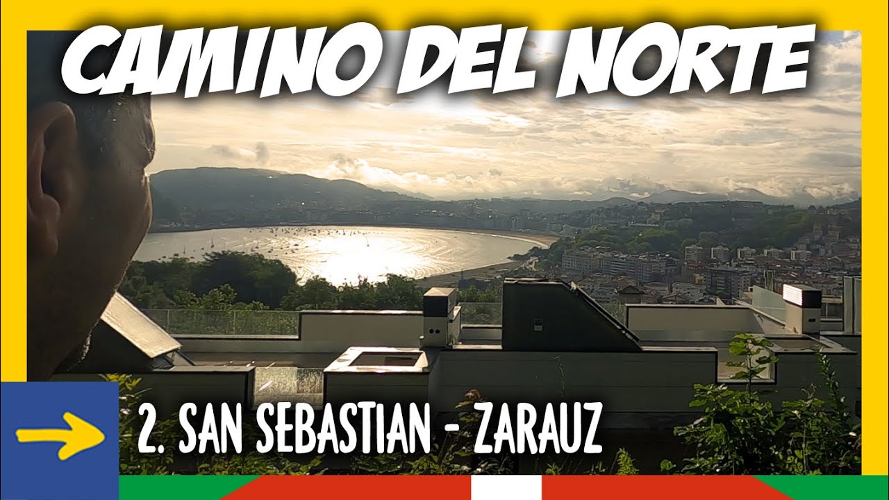 Camino del Norte a Santiago | #2. San Sebastián - Zarauz