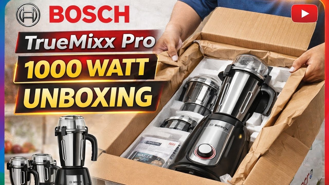 Bosch Truemixx Pro Mixer Grinder 1000 watt Unboxing 