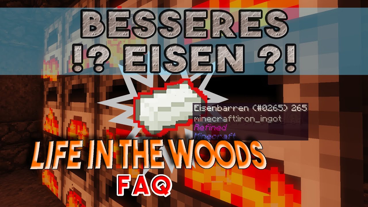 LIFE IN THE WOODS Verbessertes EISEN! M&auml;chtige R&uuml;stungen mit Refined Iron - Tutorial, Tipps, Tricks