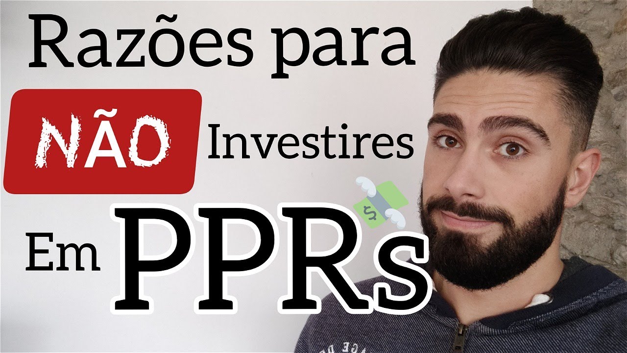 Razões Para NÃO Investires Em PPRs (Planos Poupança Reforma)