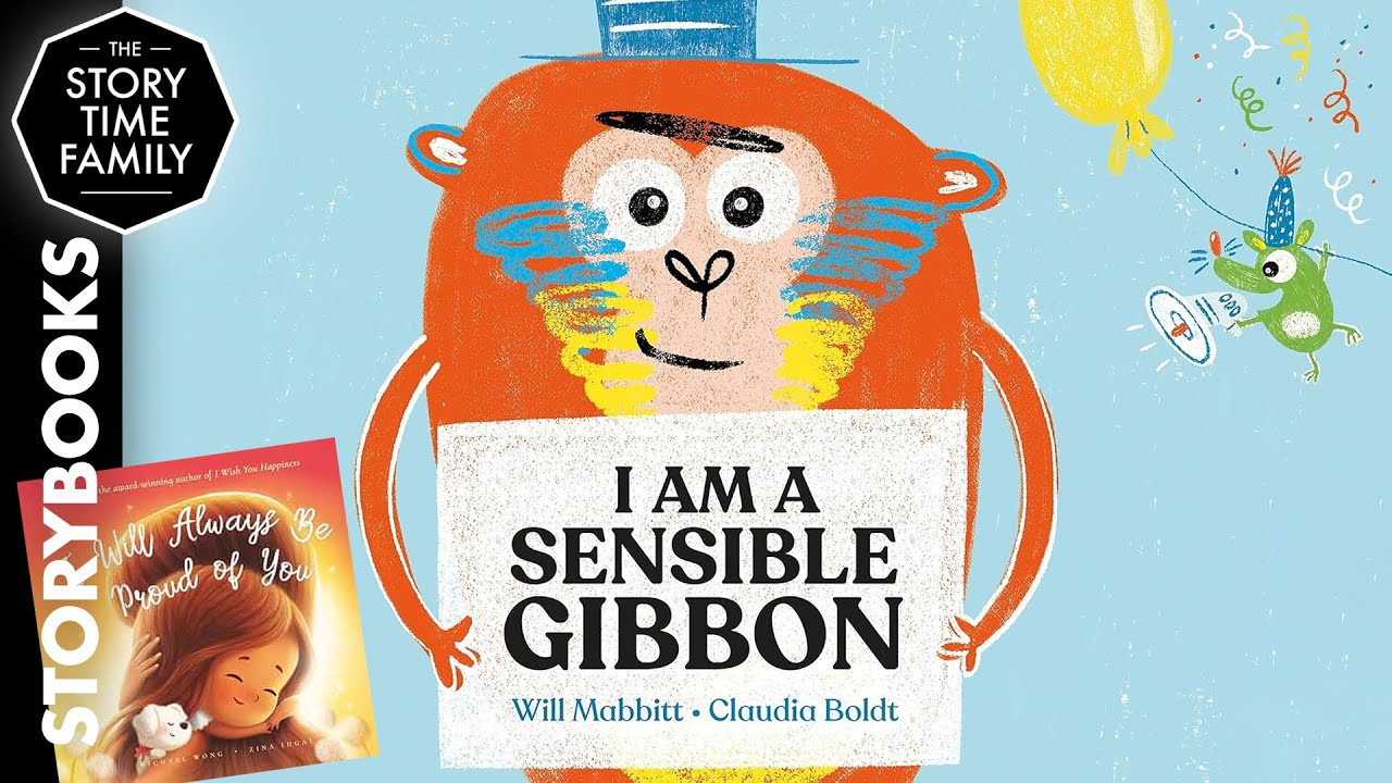 I Am a Sensible Gibbon | A fun storybook or sensible folks only