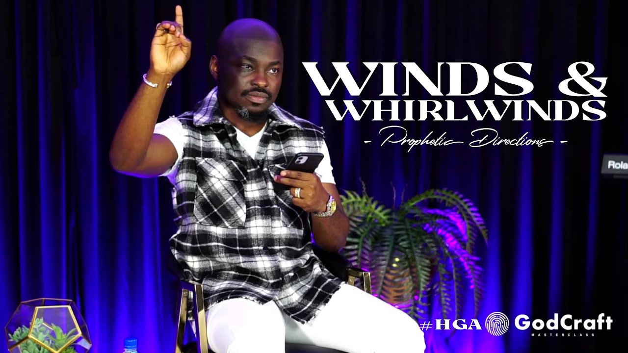 WINDS AND WHIRLWINDS PROPHETIC DIRECTIONS // GODCRAFT MASTERCLASS