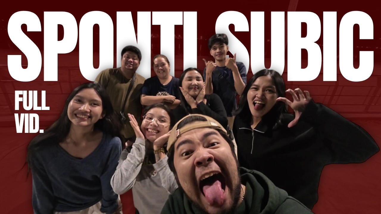Sponti Subic (FULL VID)