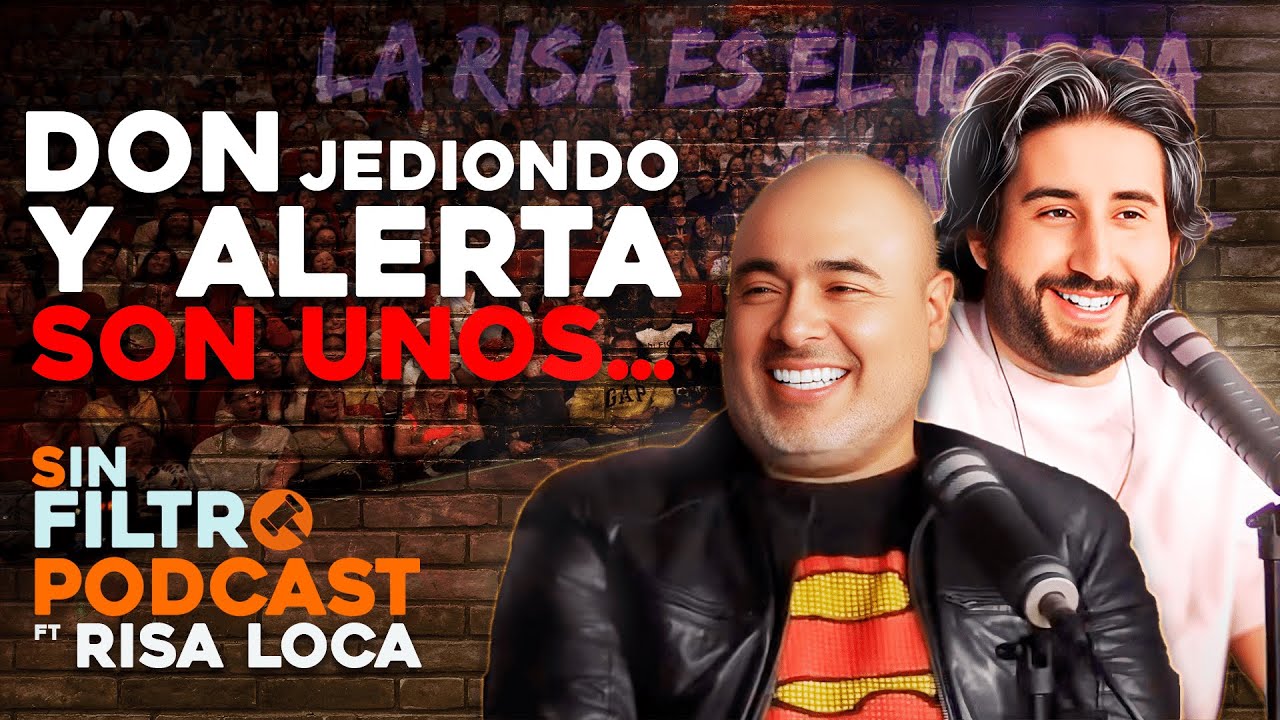 SIN FILTRO Podcast - Andrés Bravo ft Risa loca