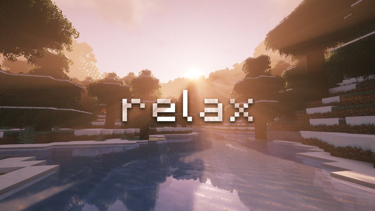 chill out, everything will be fine... (minecraft music & ambiance)