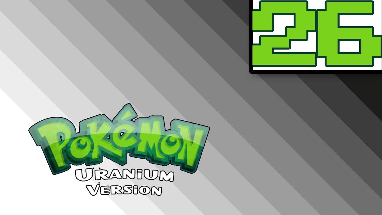 #26 | Pok&eacute;mon Uranium (Englisch) | Windows