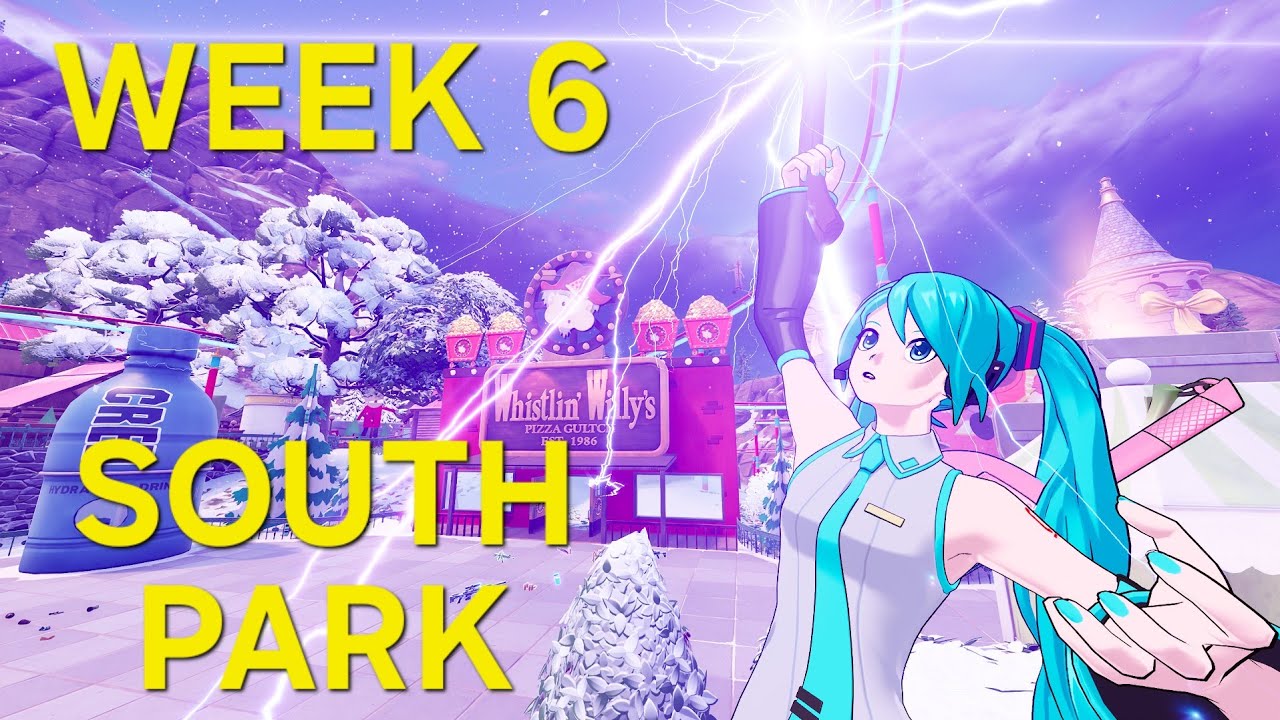 SOUTH PARK IS HERE! | WEEK 6 QUESTS | FORTNITE CH7 S1