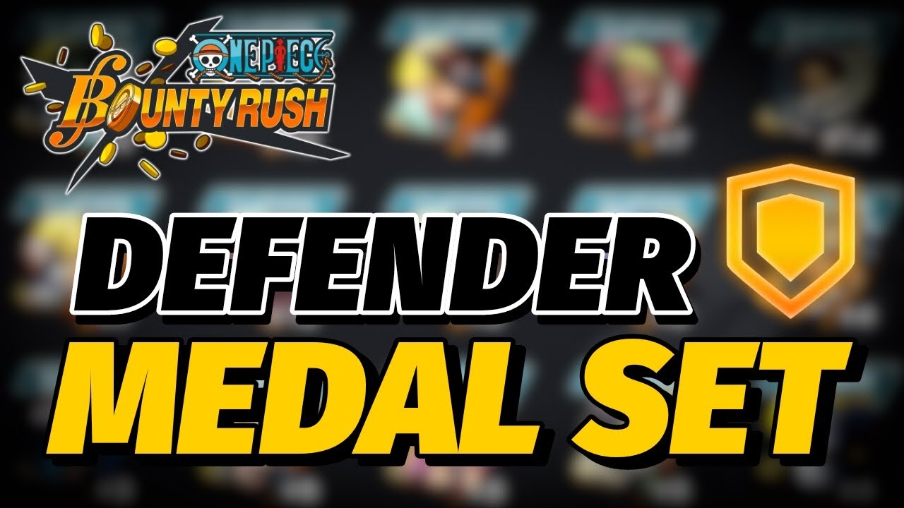 Best DEFENDER Medal Set 2024 | One Piece Bounty Rush