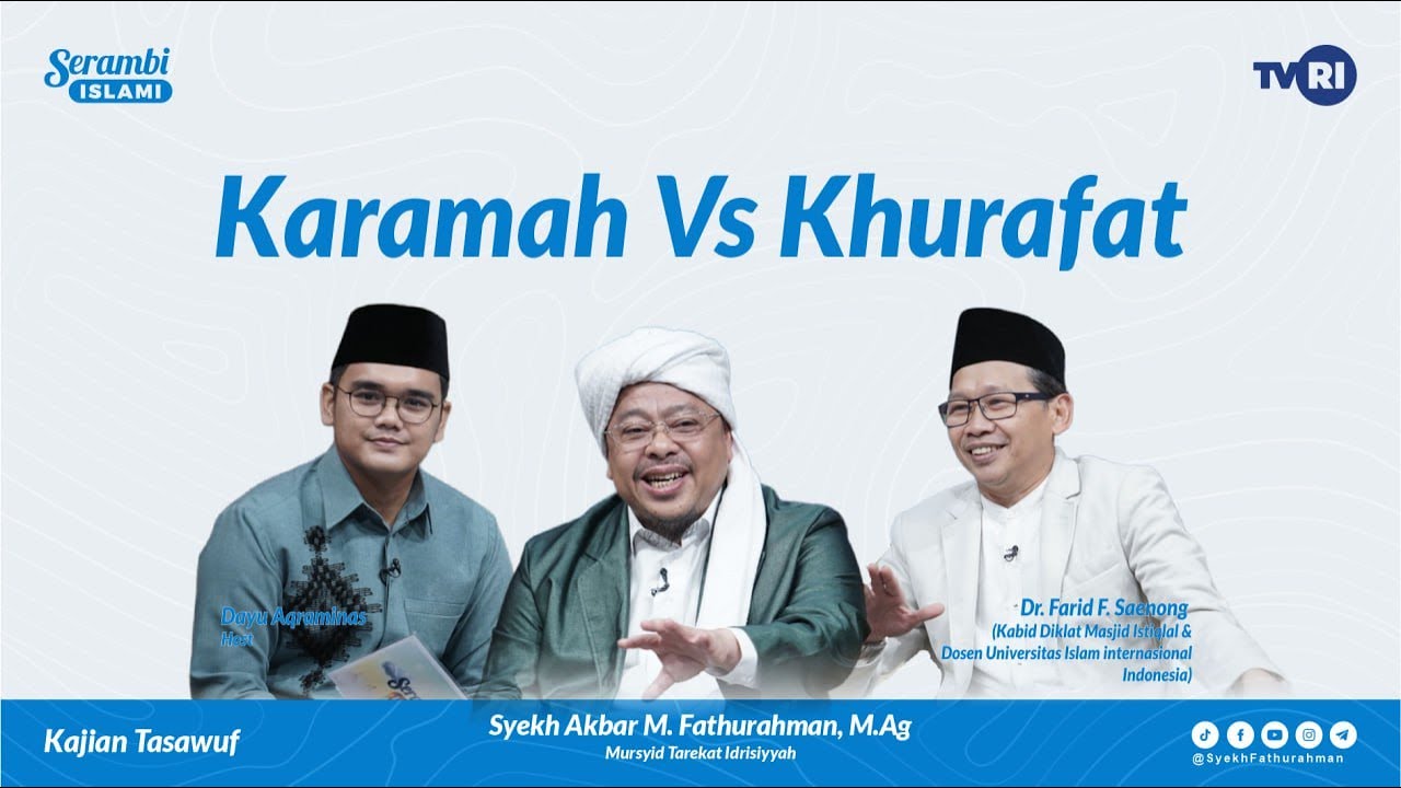 Serambi Islami [196] KARAMAH Vs KHURAFAT @TVRINasional
