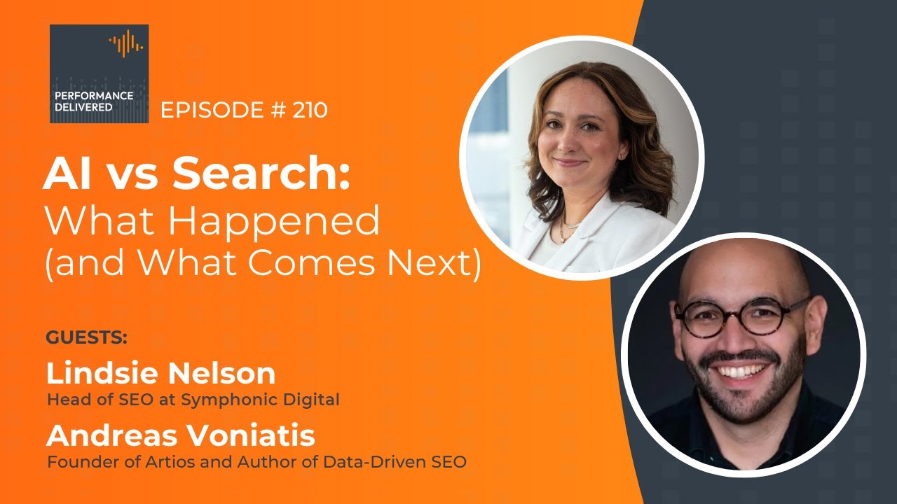 AI vs Search  What Happened and What Comes Next with Lindsie Nelson and Andreas Voniatis