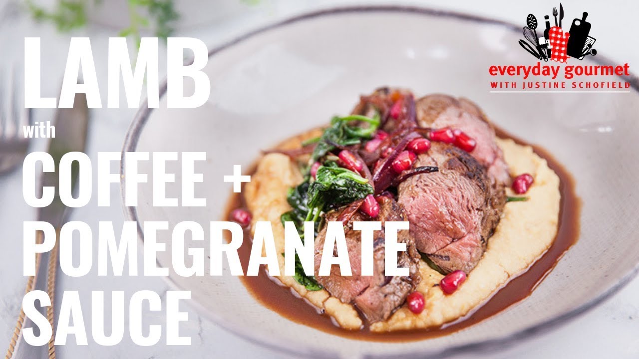 Lamb with Coffee and Pomegranate Sauce | Everyday Gourmet S8 E70