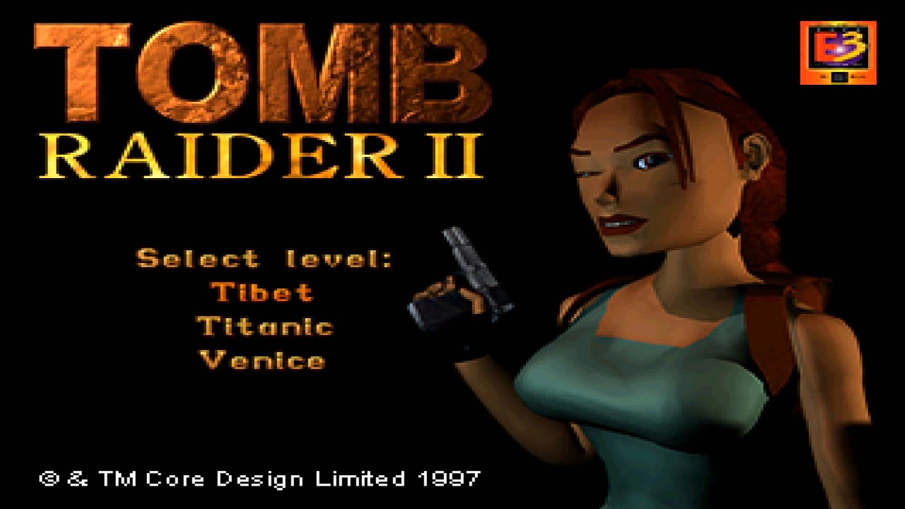 Tomb Raider 2: E3 1997 PS1 Demo (Unofficial Port)