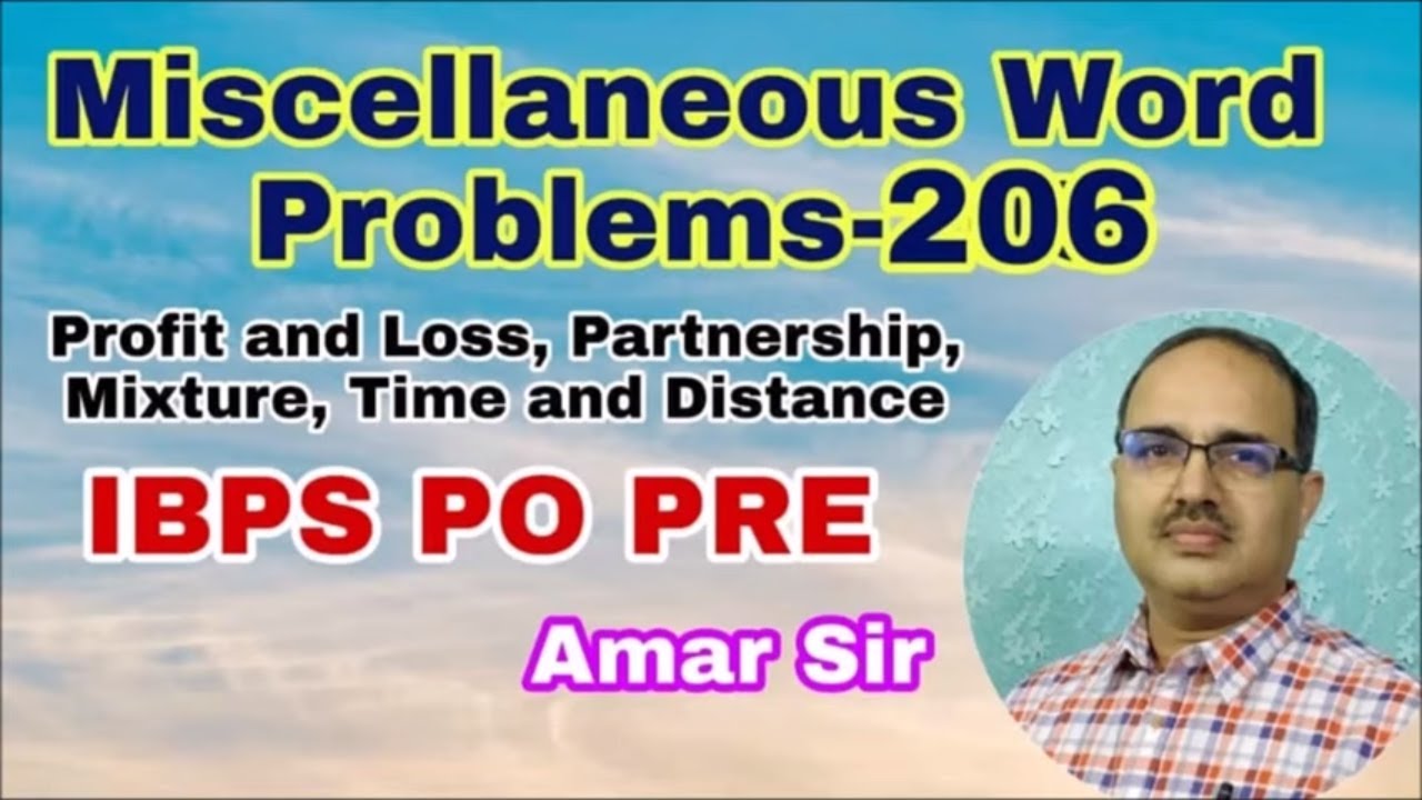 Miscellaneous Word Problems-206 IBPS PO PRE #amarsir