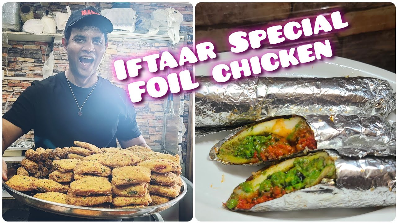 Iftaar recipe of Foil Chicken Starter - Ramdan Special Recipes - My kind of Productions