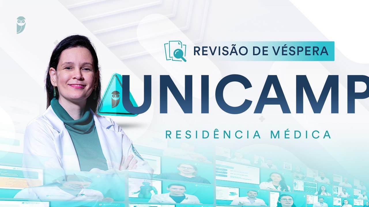 Revis&atilde;o de V&eacute;spera UNICAMP Resid&ecirc;ncia M&eacute;dica 2025