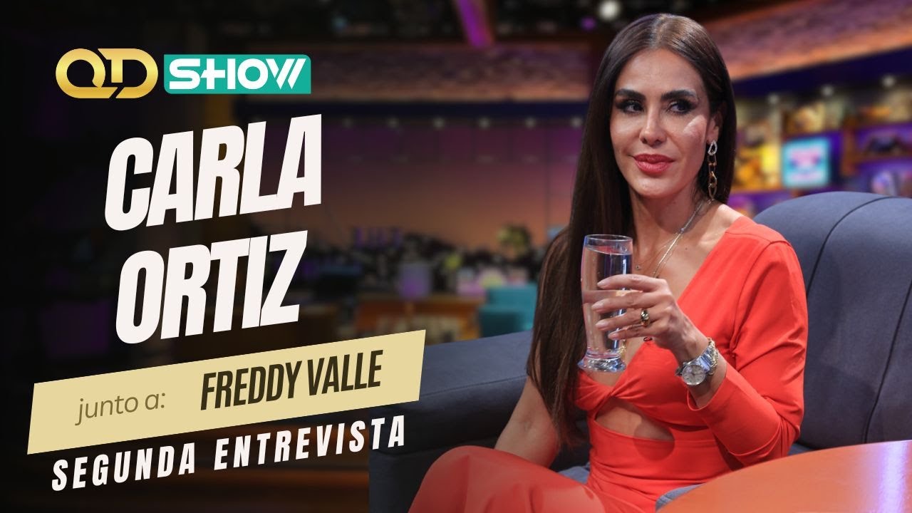 QD SHOW ENTREVISTA COMPLETA A CARLA ORTIZ