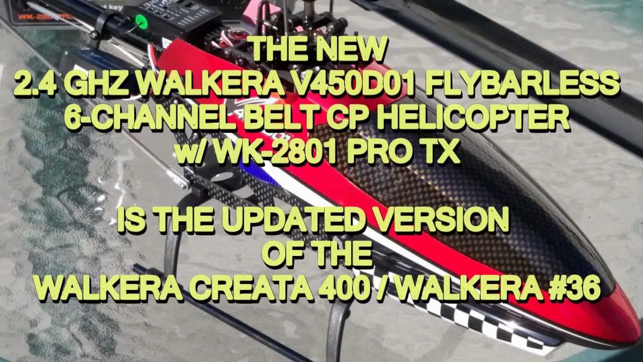 WWW.RTF-HELI.COM - REVIEW OF THE 2.4GHZ WALKERA V450D01 FLYBARLESS 6-CH BELT CP HELICOPTER