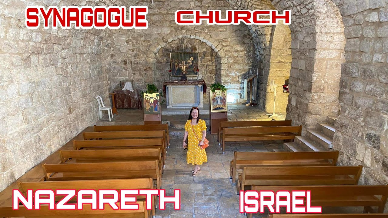 SYNAGOGUE CHURCH IN NAZARETH|NAZARETH ISRAEL#synagogue #nazareth #israel