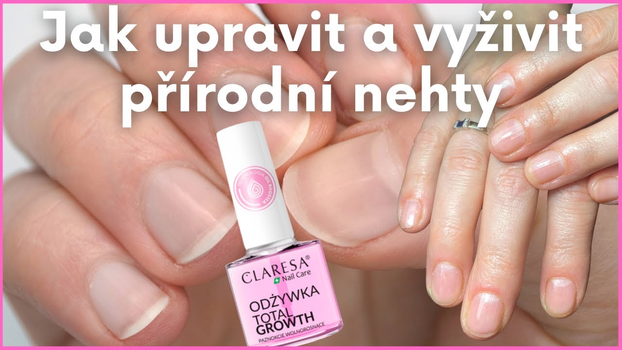 Jak upravit a vyživit př&iacute;rodn&iacute; nehty?