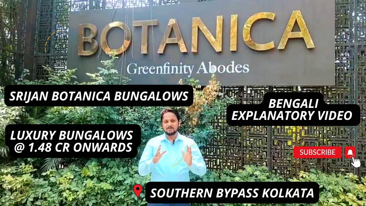 Srijan Botanica Bungalows |☎ +91-9513726815 | Luxury Bungalows For Sale in Southern Bypass Kolkata