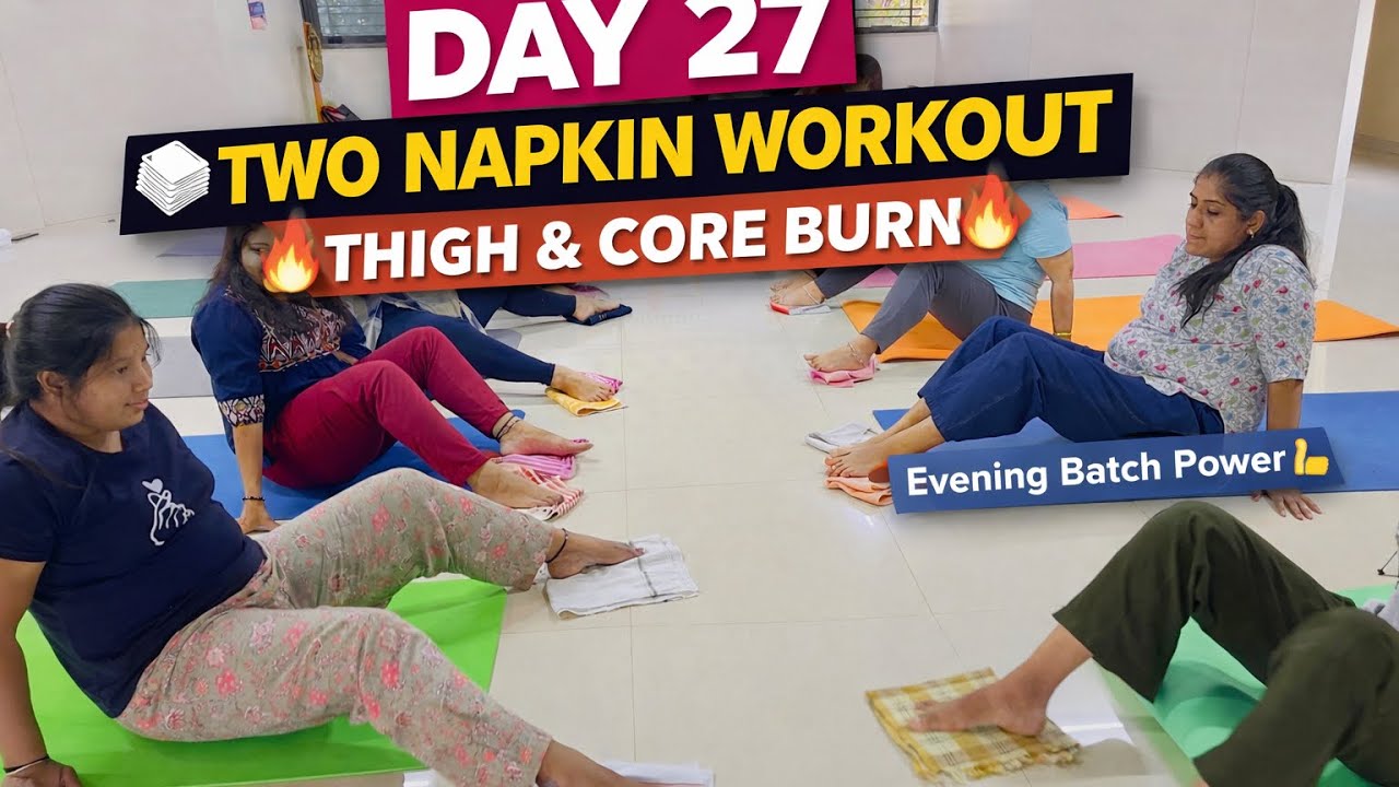 Day 27 Workout 💪 | Two Napkins Fat Burn Exercise 🔥 | Evening Batch Energy#napkin #workout #energy 