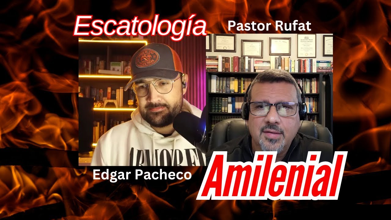 Escatología amilenial y algo más…
