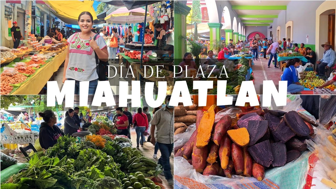 EL DÍA DE PLAZA MÁS GRANDE DE OAXACA. MIAHUATLAN DE PORFIRIO DÍAZ