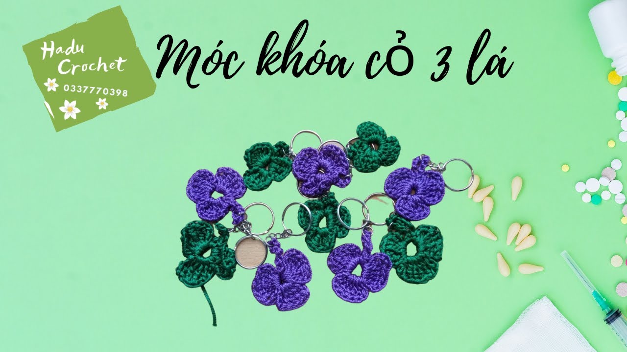 #005 Móc cỏ 3 lá | Làm móc khóa, kẹp sách |Crochet | Học móc len | Đan móc len sợi | Hadu Crochet